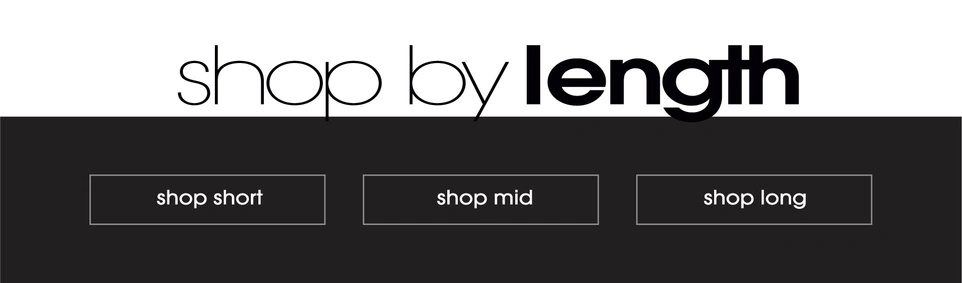 Shop by length